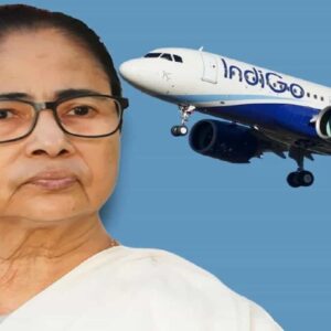 ইন্ডিগোর ফ্লাইট বিপর্যয়ে কেন্দ্রকে নিশানা মুখ্যমন্ত্রীর! ‘ভোগান্তির জন্য যাত্রীদের ক্ষতিপূরণ দেওয়া হোক’, দাবি মমতার
